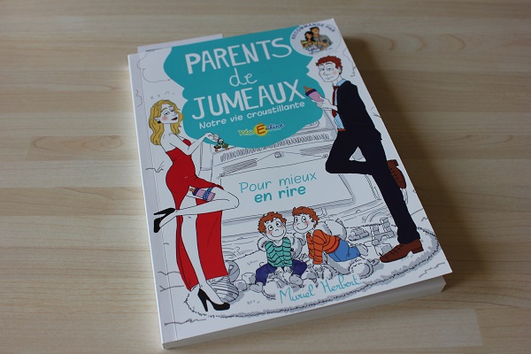 Parents de jumeaux notre vie croustillante