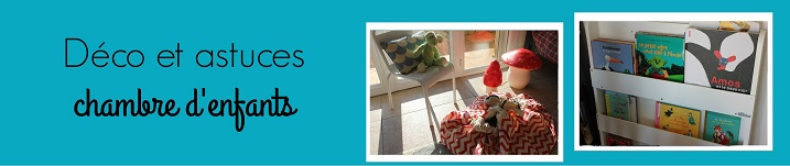 Déco et astuces chambres d'enfants